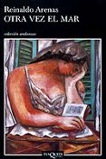 otra vez el mar-reinaldo arenas-9788483101926 otra vez el mar-reinaldo arenas-9788483101926