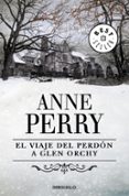 el viaje del perdon a glen orchy-anne perry-9788483464526 el viaje del perdon a glen orchy-anne perry-9788483464526