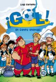 ¡gol! 16: en campo enemigo-luigi garlando-9788484419426 ¡gol! 16: en campo enemigo-luigi garlando-9788484419426