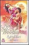la fragil llama del amor-kathleen e. woodiwiss-9788484509226 la fragil llama del amor-kathleen e. woodiwiss-9788484509226