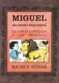 miguel, un cuento muy moral en cinco capítulos y un prólogo-9788484643326 miguel, un cuento muy moral en cinco capítulos y un prólogo-9788484643326