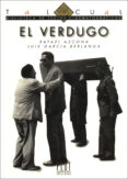 el verdugo-luis garcia berlanga-rafael azcona-9788486702526 el verdugo-luis garcia berlanga-rafael azcona-9788486702526
