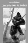 la escarcha sobre los hombros (10ª ed.)-lorenzo mediano-9788488962126 la escarcha sobre los hombros (10ª ed.)-lorenzo mediano-9788488962126