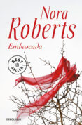 emboscada-nora roberts-9788490321126 emboscada-nora roberts-9788490321126