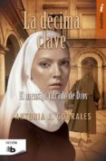 la décima clave-antonia de j. corrales-9788490703526 la décima clave-antonia de j. corrales-9788490703526
