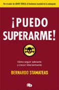 ¡puedo superarme!-bernardo stamateas-9788490705926 ¡puedo superarme!-bernardo stamateas-9788490705926