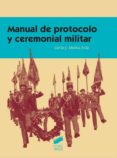 manual de protocolo y ceremonial militar (ebook)-9788490778326 manual de protocolo y ceremonial militar (ebook)-9788490778326