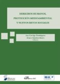 derechos humanos, proteccion medioambiental y nuevos retos sociales (ebook)-9788490853726 derechos humanos, proteccion medioambiental y nuevos retos sociales (ebook)-9788490853726