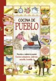 cocina de pueblo (el sabor de nuestra tierra)-9788490870426 cocina de pueblo (el sabor de nuestra tierra)-9788490870426