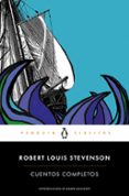 cuentos completos-robert louis stevenson-9788491052326 cuentos completos-robert louis stevenson-9788491052326