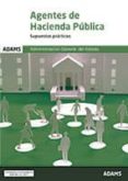 agentes de hacienda publica: supuestos practicos-9788491474326 agentes de hacienda publica: supuestos practicos-9788491474326