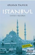 istambul-orhan pamuk-9788492549726 istambul-orhan pamuk-9788492549726