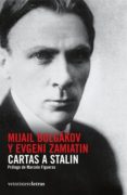 cartas a stalin: mijail bulgakov y evgeni zamiatin-mijail bulgakov-9788492720026 cartas a stalin: mijail bulgakov y evgeni zamiatin-mijail bulgakov-9788492720026
