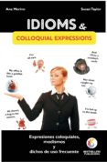 idioms & colloquial expressions = modismos, dichos y expresiones-ana merino-susan taylor-9788492803026 idioms & colloquial expressions = modismos, dichos y expresiones-ana merino-susan taylor-9788492803026