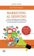 marketing al desnudo-nacho muñoz-9788492892426 marketing al desnudo-nacho muñoz-9788492892426