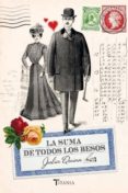 la suma de todos los besos-julia quinn-9788492916726 la suma de todos los besos-julia quinn-9788492916726