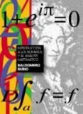 introduccion a los numeros y al analisis matematico-baldomero rubio-9788493491826 introduccion a los numeros y al analisis matematico-baldomero rubio-9788493491826