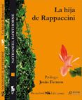 la hija de rappaccini-nathaniel hawthorne-9788493497026 la hija de rappaccini-nathaniel hawthorne-9788493497026