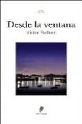 desde la ventana-victor saltero cardenes-9788493530426 desde la ventana-victor saltero cardenes-9788493530426