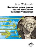 secretos para ganar en los mercados alcistas-stan weinstein-9788493622626 secretos para ganar en los mercados alcistas-stan weinstein-9788493622626