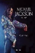 michael jackson 1958-2009: un destino-9788493719326 michael jackson 1958-2009: un destino-9788493719326