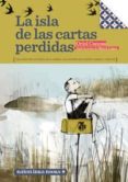 la isla de las cartas perdidas-oriol canosa-9788494159626 la isla de las cartas perdidas-oriol canosa-9788494159626