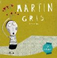 martin gris-zuriñe aguirre-9788494441226 martin gris-zuriñe aguirre-9788494441226