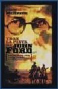tras la pista de john ford-joseph mcbride-9788495602626 tras la pista de john ford-joseph mcbride-9788495602626
