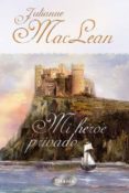 mi heroe privado-julianne maclean-9788495752826 mi heroe privado-julianne maclean-9788495752826