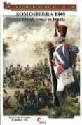 somosierra 1808. la grande armee en españa-francisco vela santiago-9788496170926 somosierra 1808. la grande armee en españa-francisco vela santiago-9788496170926