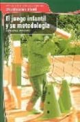el juego infantil y su metodologia-virginia romero-9788496334526 el juego infantil y su metodologia-virginia romero-9788496334526