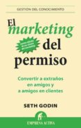 el marketing del permiso-seth godin-9788496627826 el marketing del permiso-seth godin-9788496627826