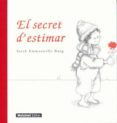 el secret d estimar-sarah emmanuelle burg-9788496708426 el secret d estimar-sarah emmanuelle burg-9788496708426