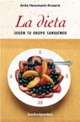 la dieta del grupo sanguineo-anita hessmann-kosaris-9788496829626 la dieta del grupo sanguineo-anita hessmann-kosaris-9788496829626