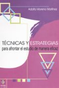 tecnicas y estrategias para afrontar el estudio de manera eficaz-9788497000826 tecnicas y estrategias para afrontar el estudio de manera eficaz-9788497000826