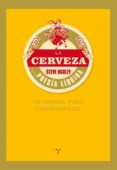 la cerveza: poesia liquida ( 2ª edicion). un manual para cervesia filos-steve huxley-9788497045926 la cerveza: poesia liquida ( 2ª edicion). un manual para cervesia filos-steve huxley-9788497045926