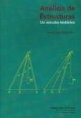 analisis de estructuras: un estudio historico-jacques heyman-9788497281126 analisis de estructuras: un estudio historico-jacques heyman-9788497281126