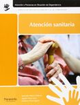atencion sanitaria-ascension palma cardenas-guillermo perez aguilar-9788497324526 atencion sanitaria-ascension palma cardenas-guillermo perez aguilar-9788497324526