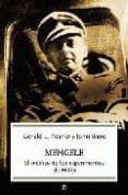 mengele: el medico de los experimentos de hitler-geral l. posner-9788497342926 mengele: el medico de los experimentos de hitler-geral l. posner-9788497342926