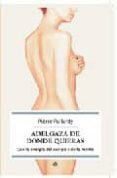adelgaza de donde quieras: con la energia del cuerpo y de la ment e-pierre pallardy-9788497345026 adelgaza de donde quieras: con la energia del cuerpo y de la ment e-pierre pallardy-9788497345026