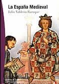 (pe) la españa medieval-julio valdeon baruque-9788497390026 (pe) la españa medieval-julio valdeon baruque-9788497390026