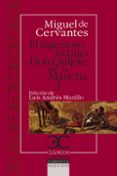 el ingenioso hidalgo don quijote de la mancha (vol. i)-miguel de cervantes saavedra-9788497403726 el ingenioso hidalgo don quijote de la mancha (vol. i)-miguel de cervantes saavedra-9788497403726