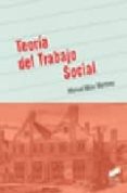 teoria del trabajo social-manuel moix martinez-9788497563826 teoria del trabajo social-manuel moix martinez-9788497563826