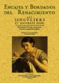 encajes y bordados del renacimiento (ed. facs. de la ed. 1606)-federic vinciolo venitien-9788497611626 encajes y bordados del renacimiento (ed. facs. de la ed. 1606)-federic vinciolo venitien-9788497611626