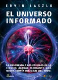 el universo informado (ebook)-ervin laszlo-9788497633826 el universo informado (ebook)-ervin laszlo-9788497633826