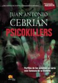 psicokillers-juan antonio cebrian-9788497636926 psicokillers-juan antonio cebrian-9788497636926