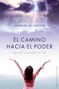 el camino hacia el poder-barbara w. berger-9788497775526 el camino hacia el poder-barbara w. berger-9788497775526
