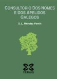 consultorio dos nomes e dos apelidos galegos-xose luis mendez ferrin-9788497826426 consultorio dos nomes e dos apelidos galegos-xose luis mendez ferrin-9788497826426