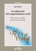 la explicación del comportamiento social (ebook)-jon elster-9788497846226 la explicación del comportamiento social (ebook)-jon elster-9788497846226