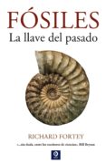 fosiles: la llave del pasado-richard fortey-9788497943826 fosiles: la llave del pasado-richard fortey-9788497943826